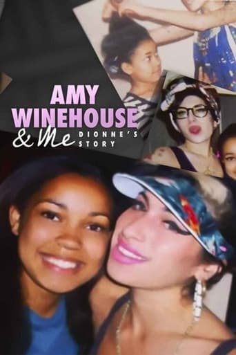 Amy Winehouse & Me: Dionne's Story