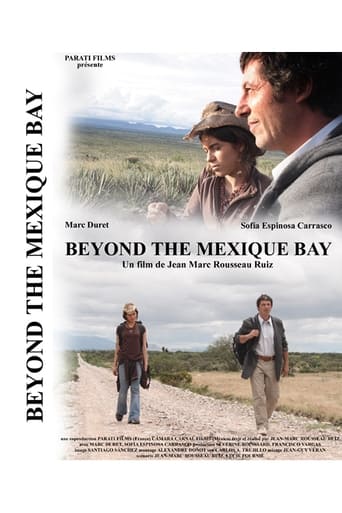 Beyond the Mexique Bay