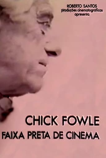 Chick Fowle, o Faixa Preta do Cinema