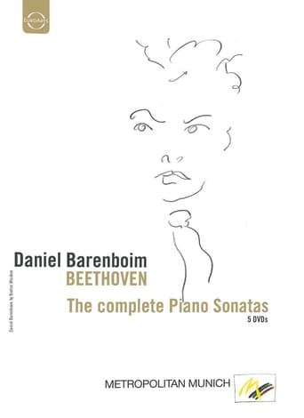 Daniel Barenboim: Beethoven - The Complete Piano Sonatas