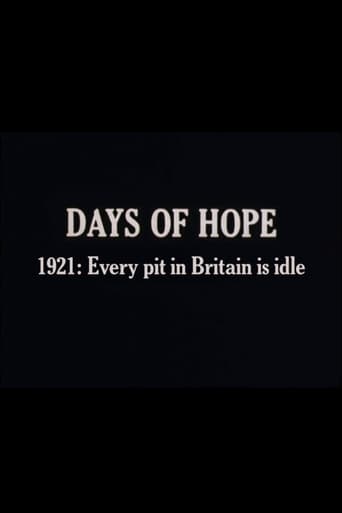 Days of Hope: 1921: Every Pit In Britain Is Idle