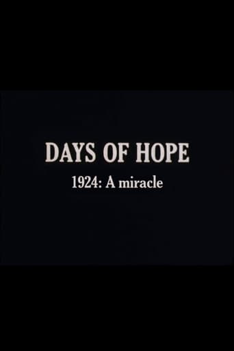 Days of Hope: 1924: A Miracle