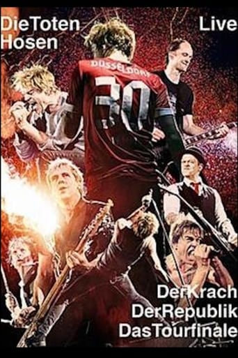 Die Toten Hosen Live -  Der Krach der Republik - Das Tourfinale