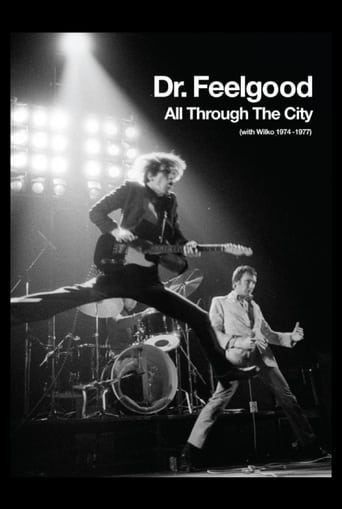 Dr. Feelgood: All Through the City (with Wilko 1974-1977)