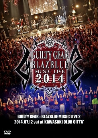 GUILTY GEAR X BLAZBLUE MUSIC LIVE 2014