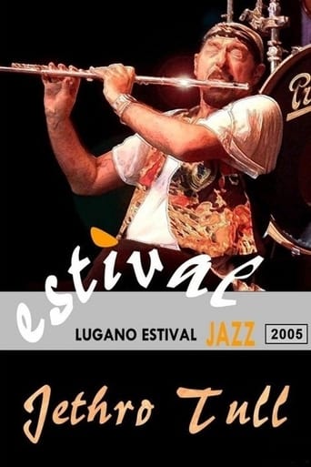 Jethro Tull - Live at Estival Jazz Lugano 2005