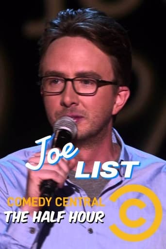 Joe List: The Half Hour