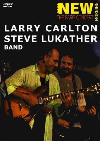 Larry Carlton & Steve Lukather Band - Paris Concert (2001)