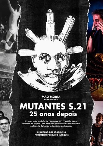 Mutantes S.21 – 25 Years Later