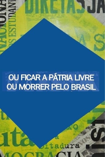 Ou Ficar a Pátria Livre ou Morrer Pelo Brasil