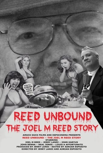 Reed Unbound: The Joel M Reed Story