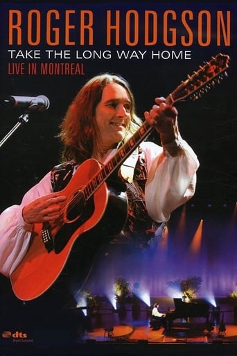 Roger Hodgson : Take the Long Way Home - Live in Montreal