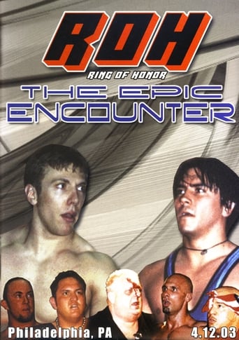 ROH The Epic Encounter