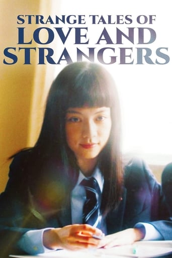Strange Tales of Love and Strangers