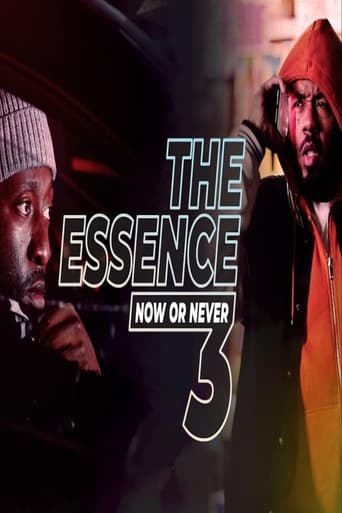 The Essence 3: Now or Never