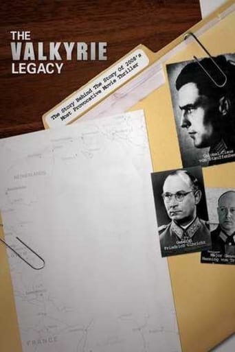 The Valkyrie Legacy: The Plot to Kill Hitler
