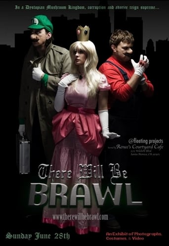 There Will Be Brawl