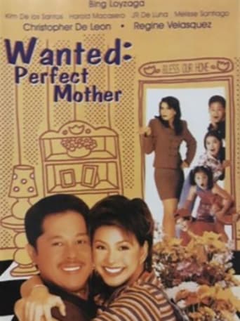 Wanted Perfect Mother